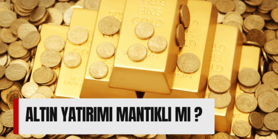 Altın Yatırımı: Yükselen Altın Fiyatlarında Dikkat Edilmesi Gerekenler